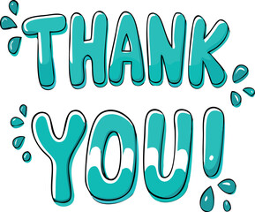 Obraz premium Turquoise thank you text with decorative water droplets on white background