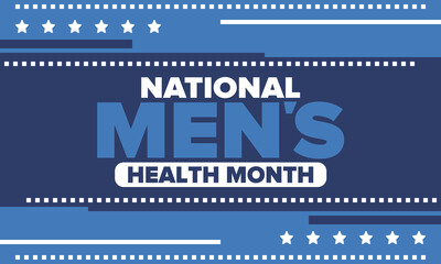 National Men's Health Month in June. Health education program. Celebrated annual in United States. Medical concept. Care and health. Poster, card, banner and background. Vector illustration