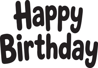 Bold black handwritten happy birthday text against a clean white background