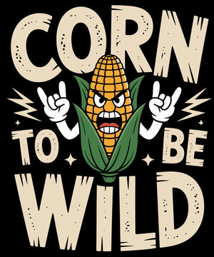 Naklejki Corn to be Wild funny food fun