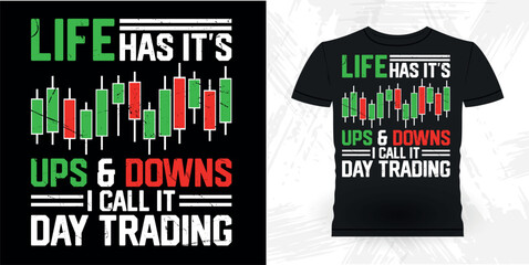 Funny Trader Investor Trading T-shirt Design 