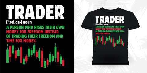 Funny Trader Investor Trading T-shirt Design 