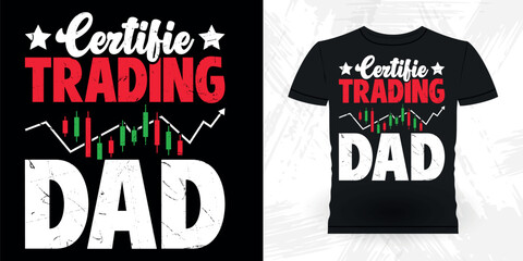 Funny Trader Investor Trading T-shirt Design 