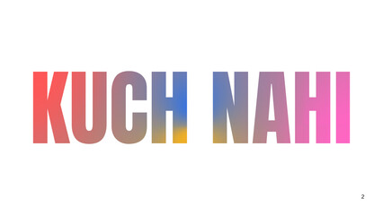 kuch nahi hindi words illustration written