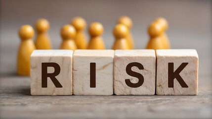 Wooden blocks with the word Risk and a team with a leader. Business concept teamwork, Financial Crisis, Economic, Business risk management concept. Business planning. Risk assessment. Forecast