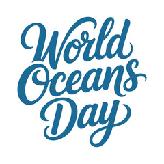Obraz premium World Oceans Day A minimalist typography, calligraphy design silhouette vector illustration
