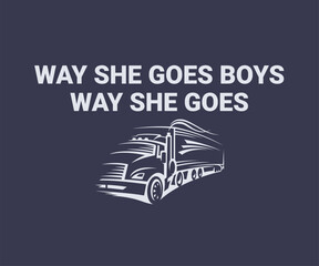 Way she goes boys way she goes