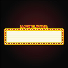Now playing vintage cinema marquee sign