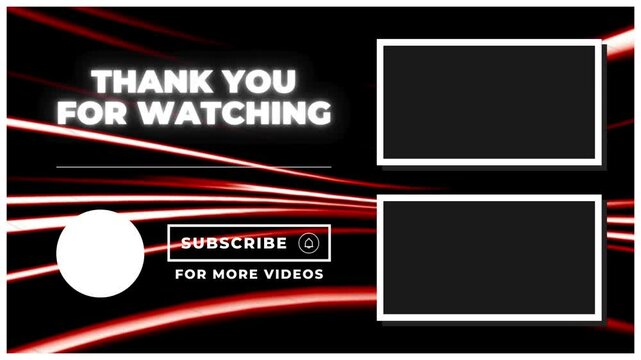YouTube End Screen 4K , Thank You for Watching and Next Video Template