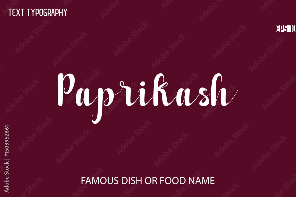 Fototapete written typescript text name of popular dish paprikash