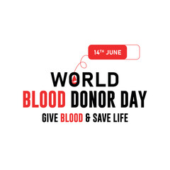 World Blood Donor Day Vector | Give Blood Save Life Illustration Design
