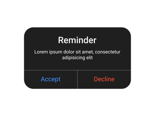 Dark reminder pop up UI design with accept and decline buttons on a transparent background for mobile app and web alert interface in a minimal modern style