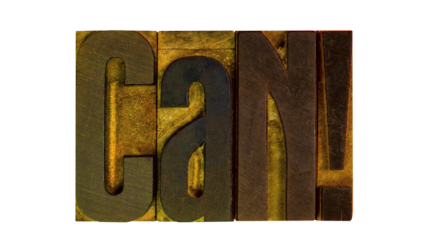 Vintage Wooden Letterpress Type Blocks Spelling "CAN!" on transparent Background in Rustic Typography