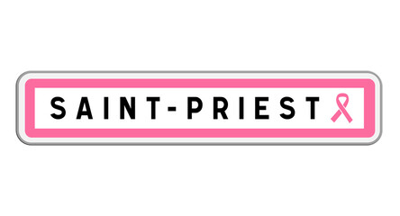 Panneau d'entrée de Saint-Priest, Métropole de Lyon, Auvergne-Rhône-Alpes avec Ruban Octobre Rose