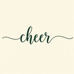 Minimalist Holiday Calligraphy ‘Cheer’ – Elegant Script in Dark Green on Cream Background Digital Art Creative Design