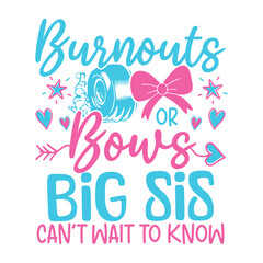 Naklejka premium Burnout bows big sis baby gender reveal designs