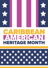 Obraz premium Caribbean American Heritage Month in June. Culture Month to the people of America. Celebrate annual with festival. Happy holiday. Poster, card, banner and background. Vector illustration