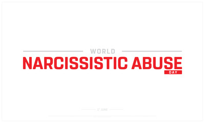 World Narcissistic Abuse Day on white background, Typographic Design of World Narcissistic Abuse Day, Vector Design of World Narcissistic Abuse Day, World Narcissistic Abuse Day Design