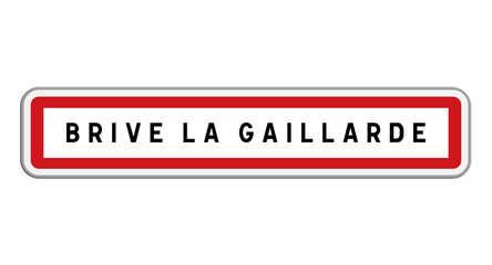Panneau d'entrée de ville de Brive-la-Gaillarde, Corrèze, Nouvelle-Aquitaine
