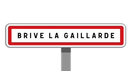 Panneau d'entr&eacute;e de ville de Brive-la-Gaillarde, Corr&egrave;ze, Nouvelle-Aquitaine