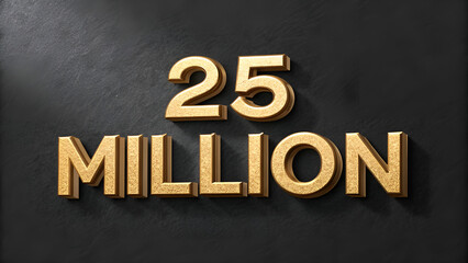 Obraz premium 25 million 