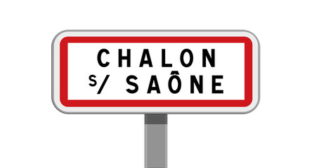 Panneau d'entrée de ville de Chalon-sur-Saône, Saône-et-Loire, Bourgogne-Franche-Comté