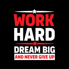 t shirt design Typography. motivational typography t shirt design, inspirational quotes t-shirt design, vector quotes lettering t shirt design for print 