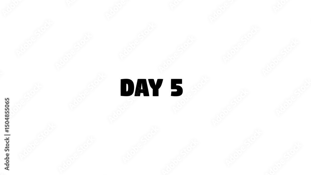 Poster day 5, 5 day text animation. day 5 animation luma matte with transparent background 4k appointment, 