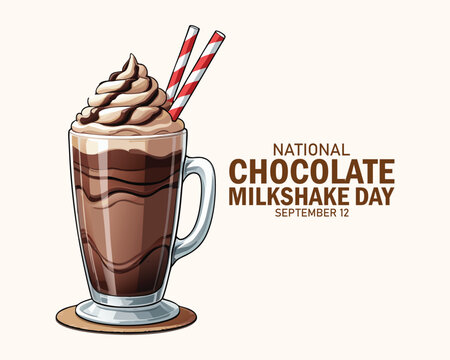 National Chocolate Milkshake Day vector. Chocolate milkshake with whipped cream and chocolate topping icon vector. Glass of cocoa milk drink drawing. September 12.