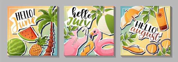 Vector set of summer posts with hello June, July and August, featuring fruit, beach items and tropical design. Great for calendar content.
