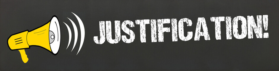 Justification!