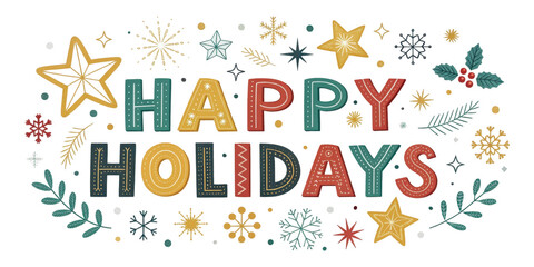 Fototapeta premium Colorful Happy Holidays Text Surrounded by Decorative Elements on Transparent Background