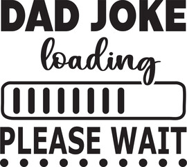 dad joke loading please wait SVG