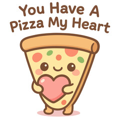You Have a Pizza My Heart – Cute Pizza Pun Shirt for Foodie Dads Pizza Love Kawaii t-shirt design vector