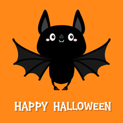 Happy Halloween. Cute flying bat flying black silhouette icon. Cartoon funny baby character with open wing, eyes, ears, fang tooth. Forest animal. Greeting card. Flat design. Orange background. Vector