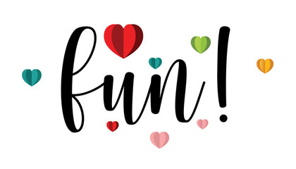 fun,Hand drawn typography word