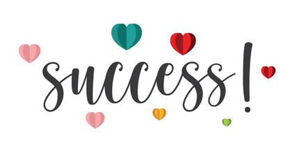 success ,Hand drawn typography word