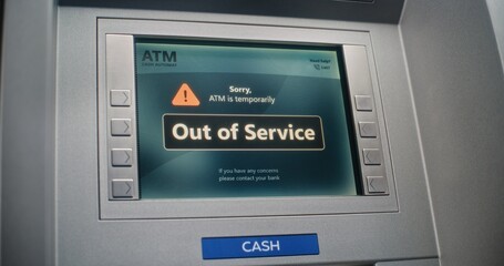 ATM Machine Screen Displaying Error Message Due to System Failure. Out of Service Cash Machine,...