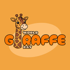World Giraffe Day to celebrate on June 21st. A cute giraffe with a long, spotted neck with bold text on orange background. Animal event banner.