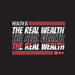 Health Is True Wealth