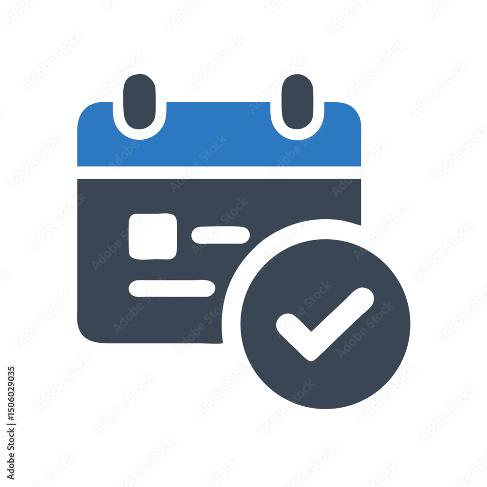 Poster calendar and check mark icon in business scheduling style