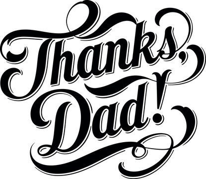 Thanks Dad typography design for Father’s Day celebration and appreciation message 