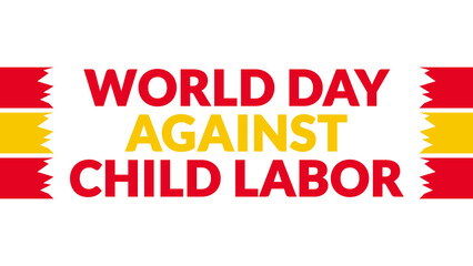 World Day Against Child Labor text with side lines on a White background. Which is observed every year in June to celebrate World Day Against Child Labor.