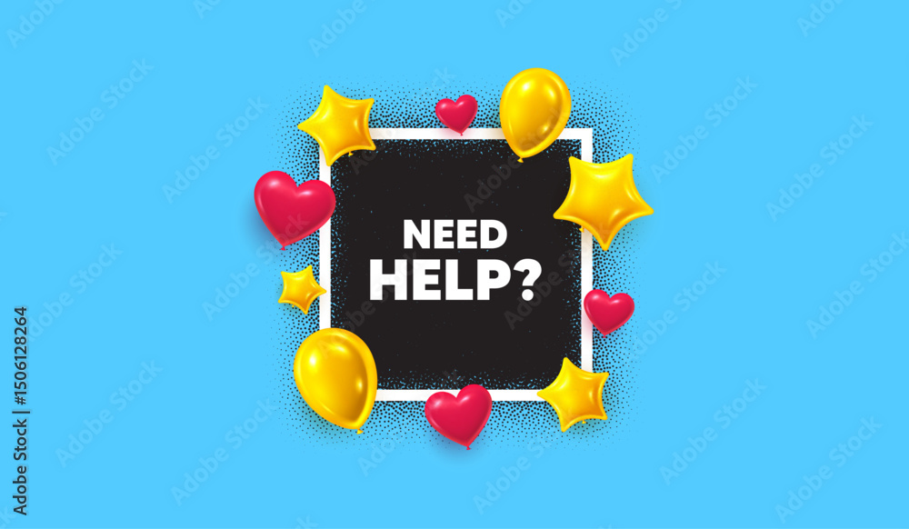 Poster need help photo frame banner. square picture frame. need help tag. support service sign. faq informa