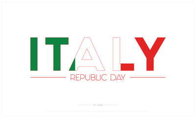 Republic Day of Italy on white background, Typographic Design of Republic Day of Italy, Vector Design of Republic Day of Italy, Republic Day of Italy Design