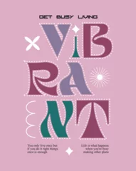 Fotobehang Vibrant stylish typography design for fashion print and graphic © Riyas_EnnaSirahu