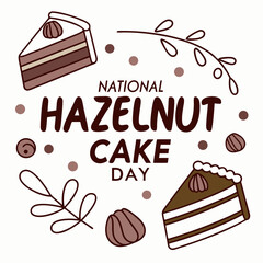 NATIONAL HAZELNUT CAKE DAY vector illustration