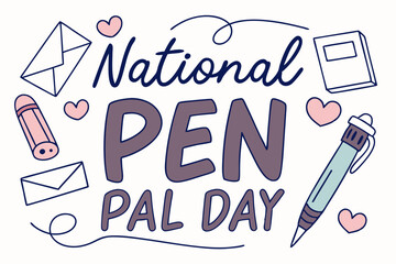 NATIONAL PEN PAL DAY vector illustration