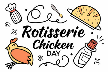 NATIONAL ROTISSERIE CHICKEN DAY vector illustration