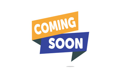 Coming soon banner icon in flat style. Promotion label vector illustration on isolated background. Open poster sign business concept. Vector  Illustration . EPS 20 .